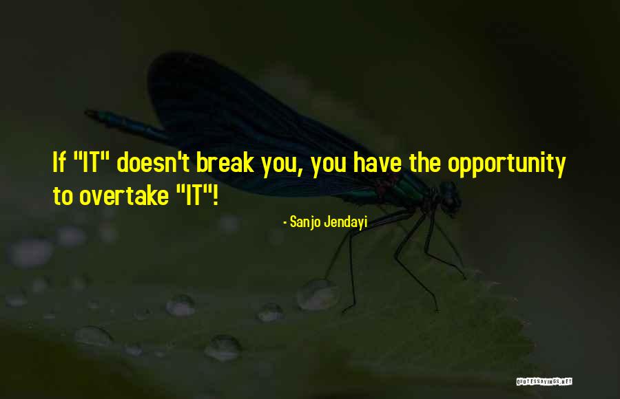 Glassenbury Kent Quotes By Sanjo Jendayi Glassenbury Kent Quotes By Sanjo Jendayi