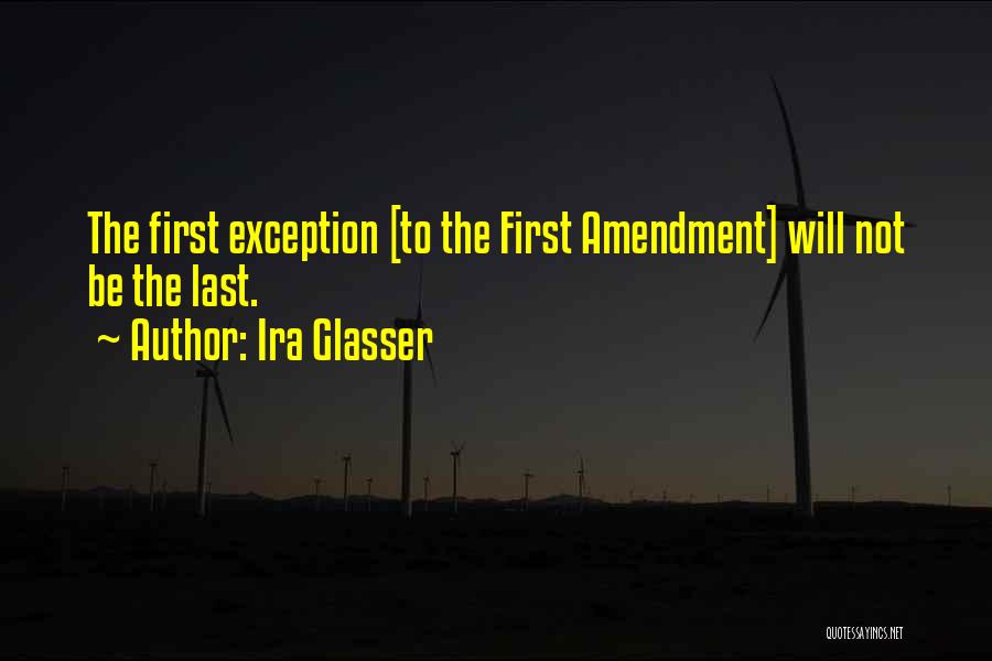 Glasser Quotes By Ira Glasser