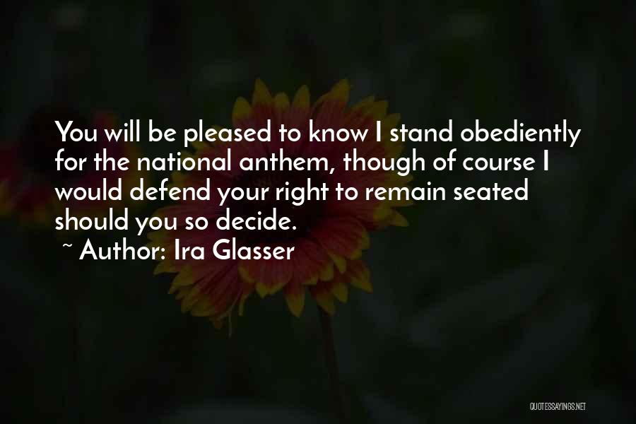 Glasser Quotes By Ira Glasser