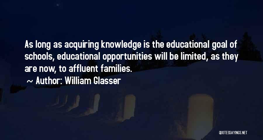 Glasser Quotes By William Glasser