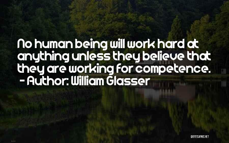 Glasser Quotes By William Glasser