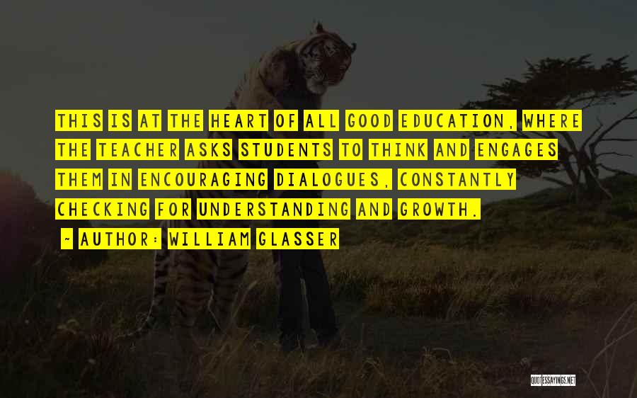 Glasser Quotes By William Glasser