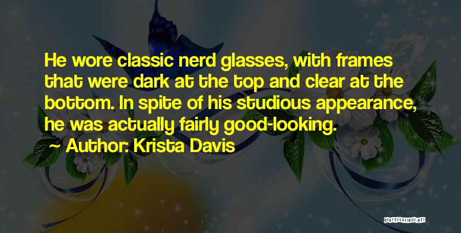 Glasses Frames Quotes By Krista Davis