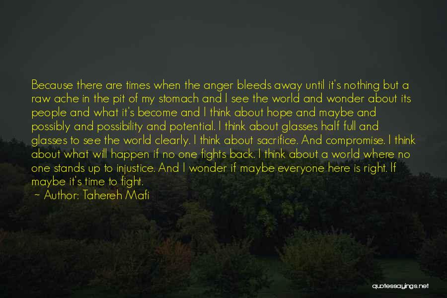 Glasses Half Full Quotes By Tahereh Mafi