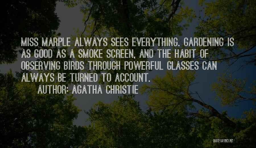 Glasses Quotes By Agatha Christie