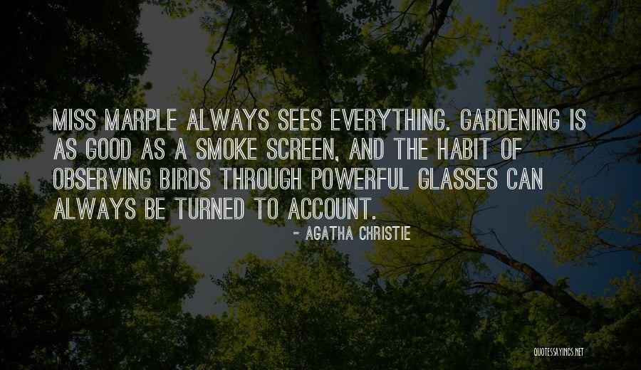 Glasses Quotes By Agatha Christie