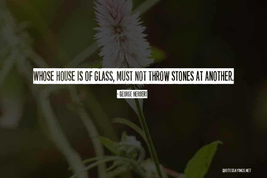 Glasses Quotes By George Herbert