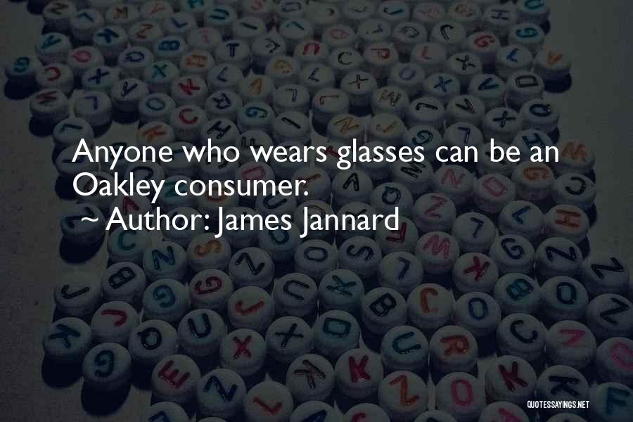 Glasses Quotes By James Jannard