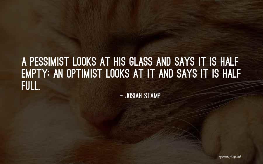 Glasses Quotes By Josiah Stamp