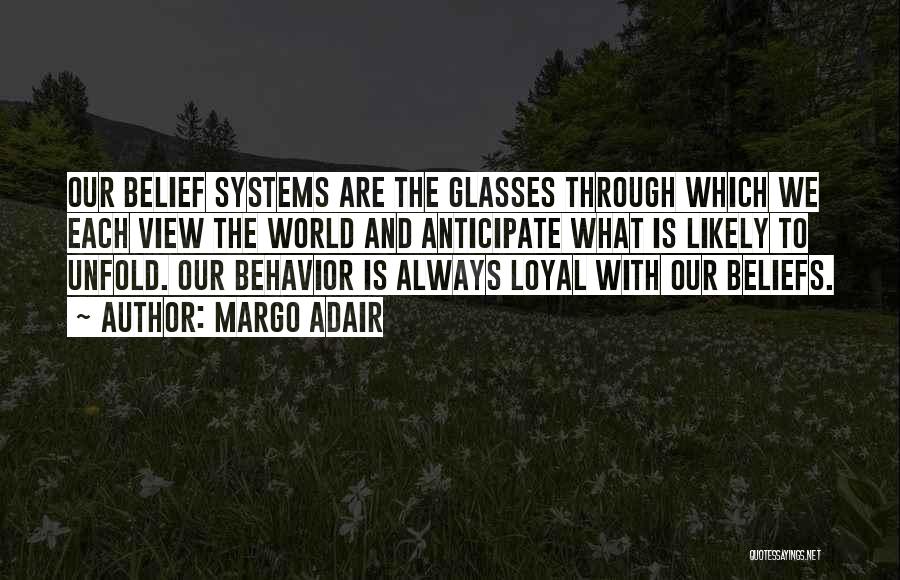 Glasses Quotes By Margo Adair