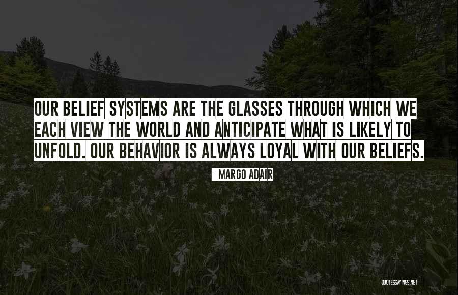 Glasses Quotes By Margo Adair