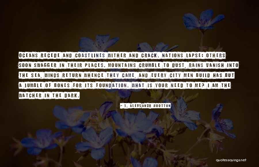 Glassfuls Quotes By J. Aleksandr Wootton Glassfuls Quotes By J. Aleksandr Wootton