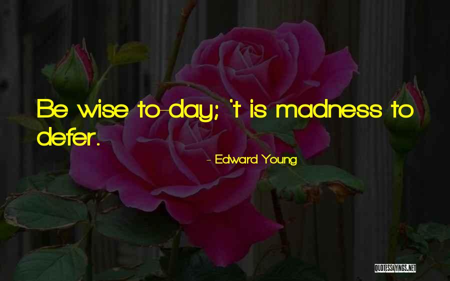 Glassix Quotes By Edward Young Glassix Quotes By Edward Young