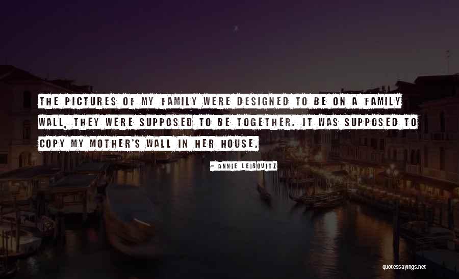 Glassville Quotes By Annie Leibovitz Glassville Quotes By Annie Leibovitz