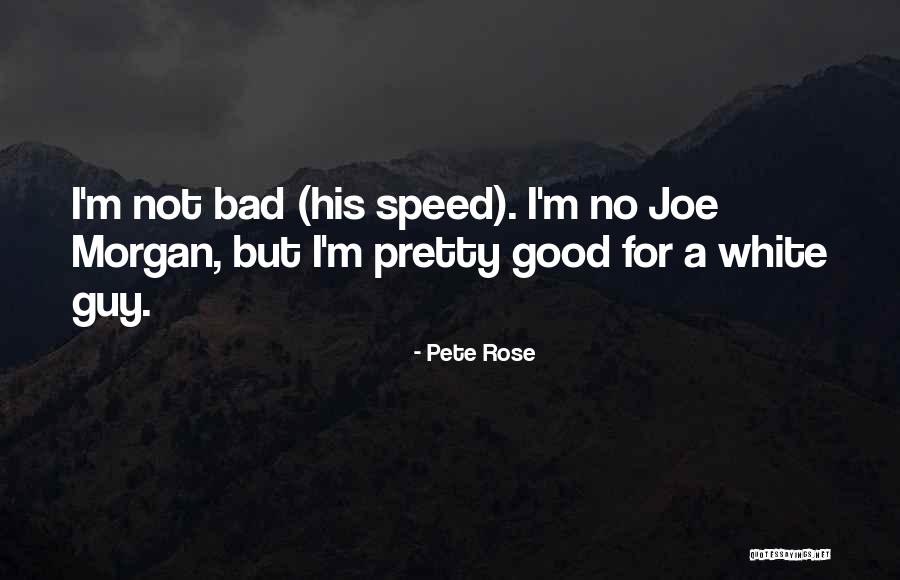 Glassworks Morristown Quotes By Pete Rose Glassworks Morristown Quotes By Pete Rose