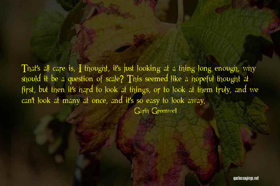 Glasswort Health Quotes By Garth Greenwell Glasswort Health Quotes By Garth Greenwell