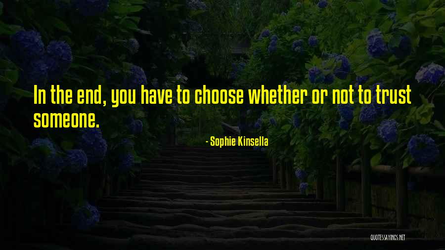 Glastetter Enderle Quotes By Sophie Kinsella Glastetter Enderle Quotes By Sophie Kinsella