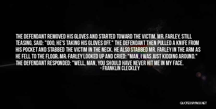 Glatigny Valerie Quotes By Franklin Cleckley Glatigny Valerie Quotes By Franklin Cleckley