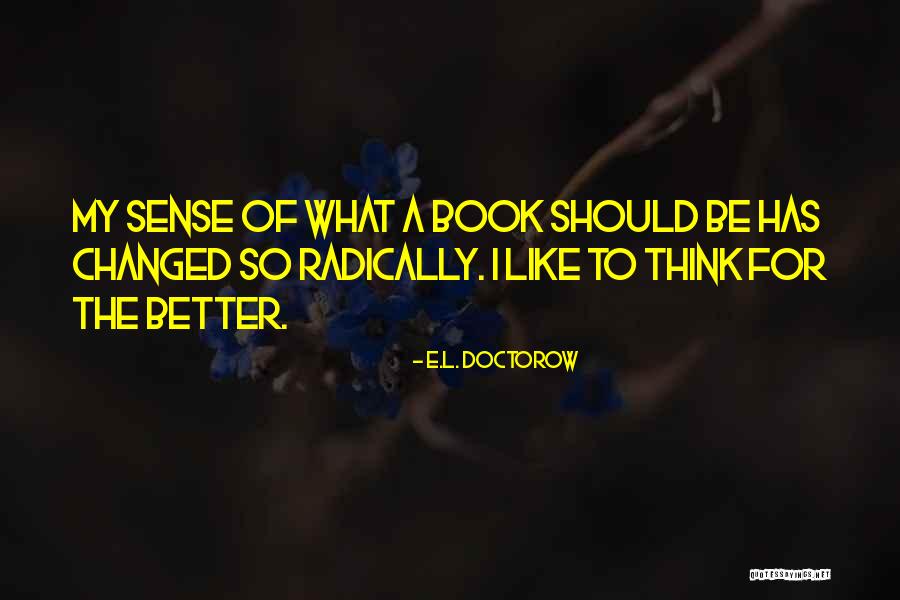Glatis Song Quotes By E.L. Doctorow Glatis Song Quotes By E.L. Doctorow
