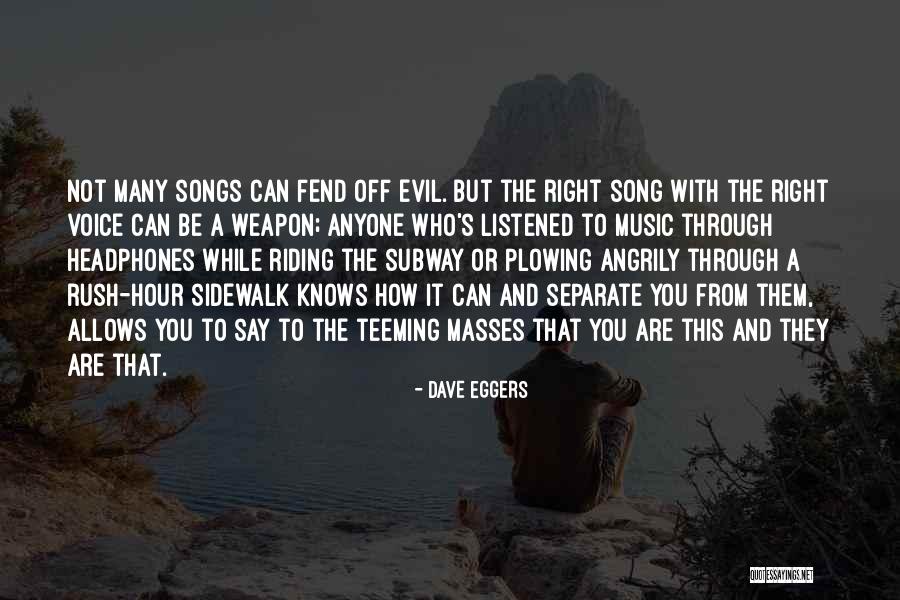 Glatisant Quotes By Dave Eggers Glatisant Quotes By Dave Eggers