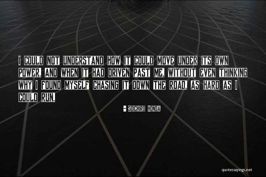 Glatko Testo Quotes By Soichiro Honda Glatko Testo Quotes By Soichiro Honda