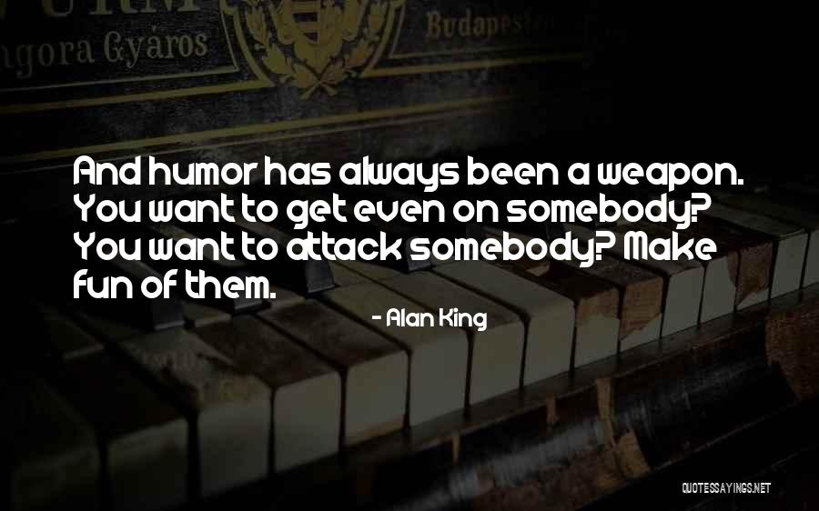 Glattenhorn Quotes By Alan King Glattenhorn Quotes By Alan King