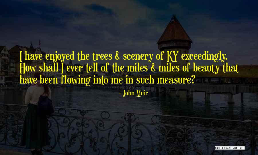 Glauber Equipment Quotes By John Muir Glauber Equipment Quotes By John Muir