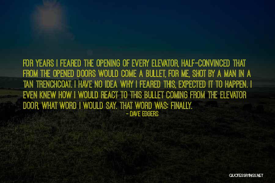 Glaudini Lola Quotes By Dave Eggers Glaudini Lola Quotes By Dave Eggers