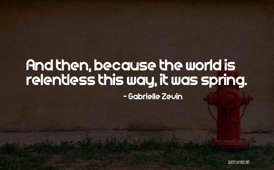 Glavier Quotes By Gabrielle Zevin Glavier Quotes By Gabrielle Zevin