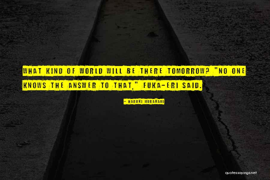 Glavin Eye Quotes By Haruki Murakami Glavin Eye Quotes By Haruki Murakami