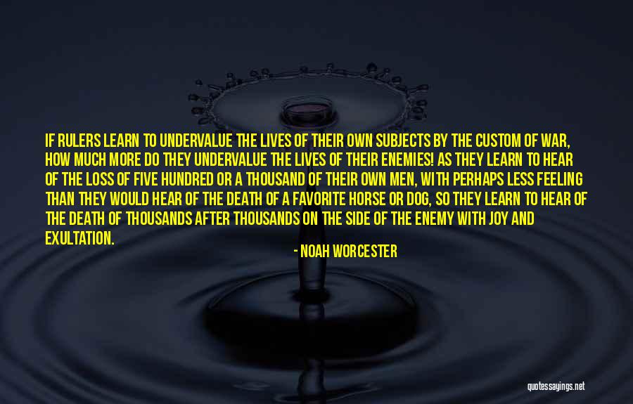 Glavinug Quotes By Noah Worcester Glavinug Quotes By Noah Worcester