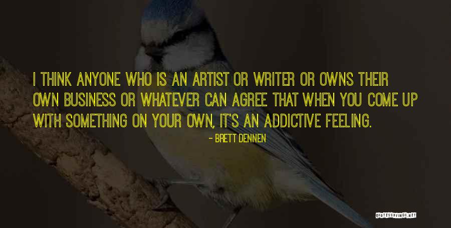 Glavno Jelo Quotes By Brett Dennen Glavno Jelo Quotes By Brett Dennen