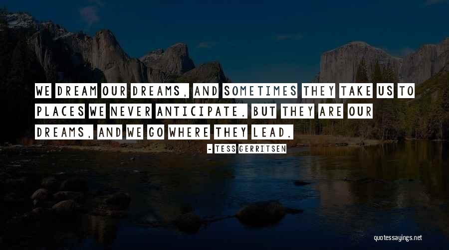 Glawen Quotes By Tess Gerritsen Glawen Quotes By Tess Gerritsen