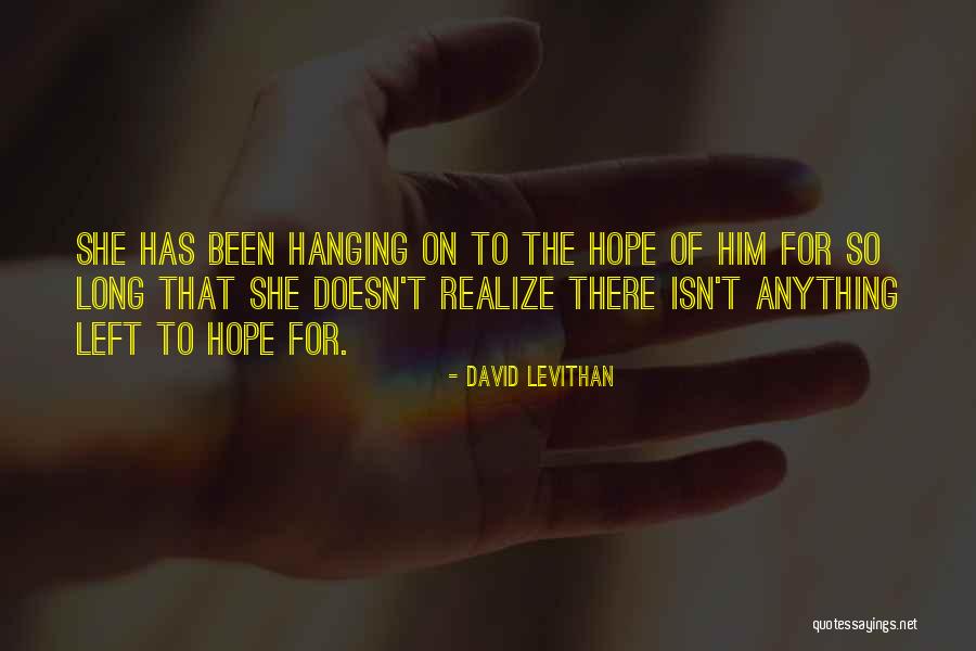 Glaysher Drake Quotes By David Levithan Glaysher Drake Quotes By David Levithan