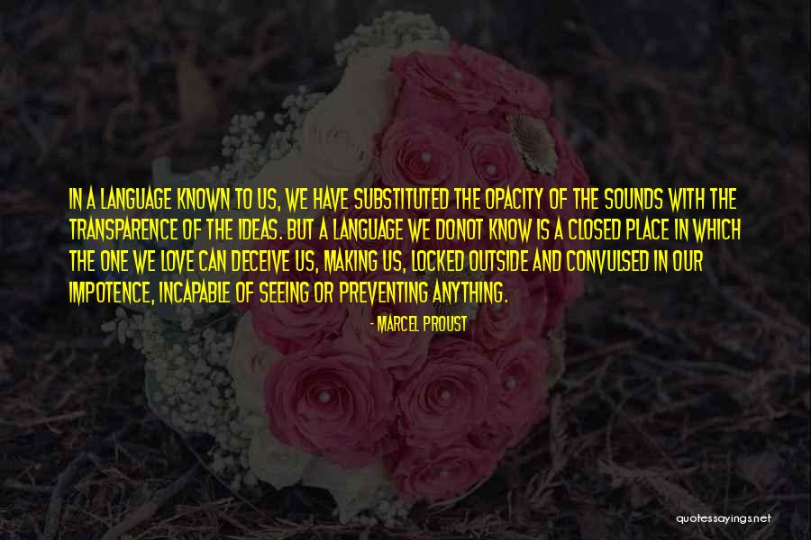 Glaysher Drake Quotes By Marcel Proust Glaysher Drake Quotes By Marcel Proust