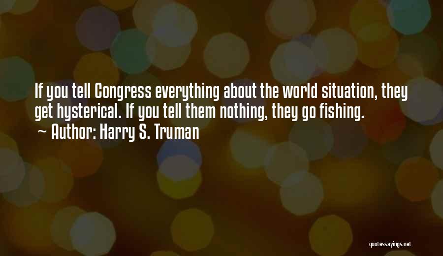 Glazebrook Obituary Quotes By Harry S. Truman