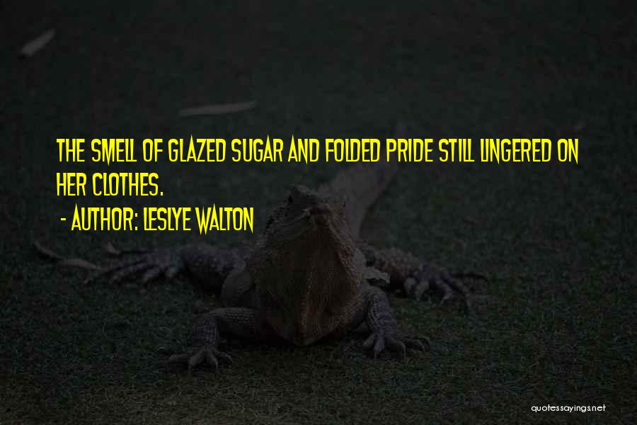 Glazed Quotes By Leslye Walton