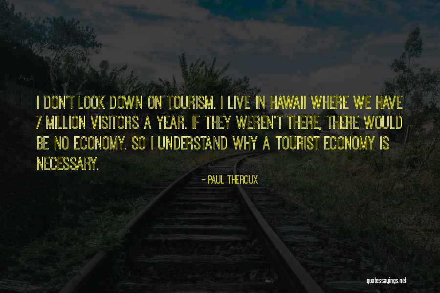 Glazers Camera Quotes By Paul Theroux Glazers Camera Quotes By Paul Theroux