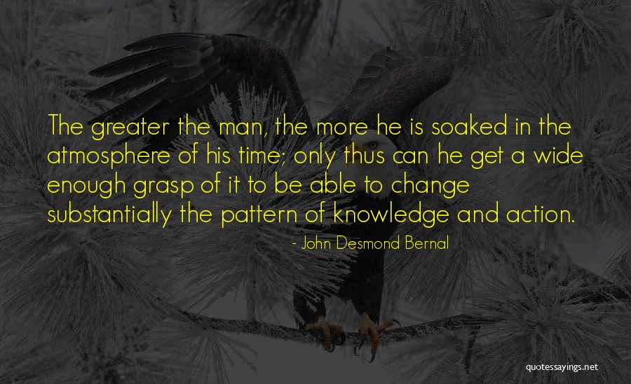 Glazerson March Quotes By John Desmond Bernal Glazerson March Quotes By John Desmond Bernal
