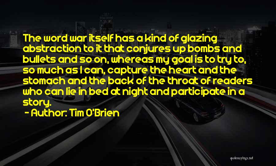 Glazing Quotes By Tim O'Brien