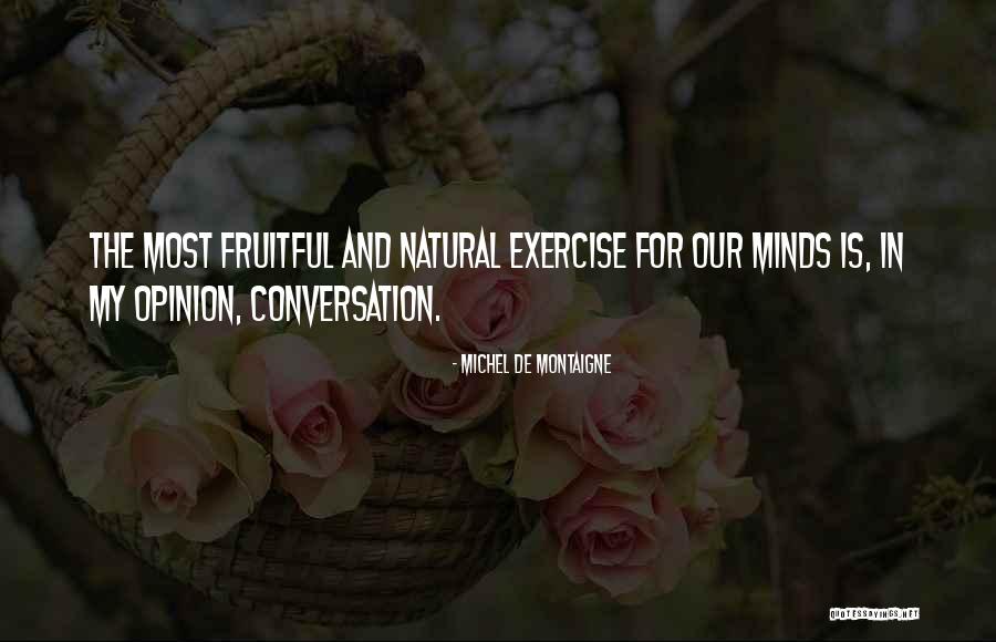 Gld Historical Quotes By Michel De Montaigne Gld Historical Quotes By Michel De Montaigne