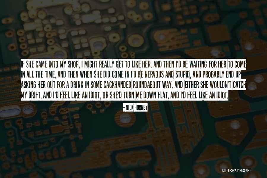 Gldkingz Quotes By Nick Hornby Gldkingz Quotes By Nick Hornby