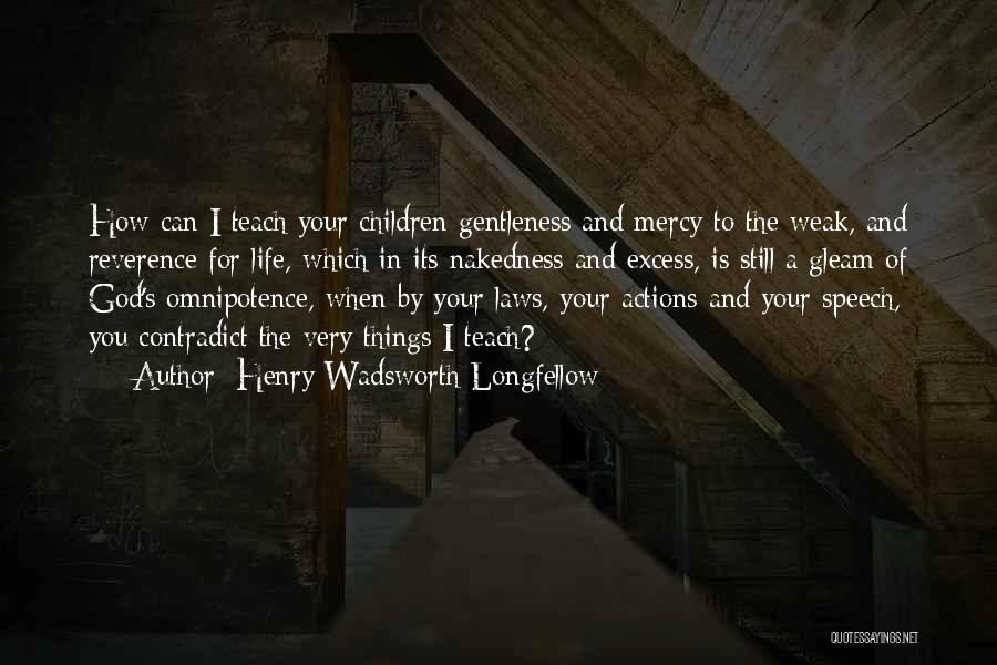 Gleam Quotes By Henry Wadsworth Longfellow