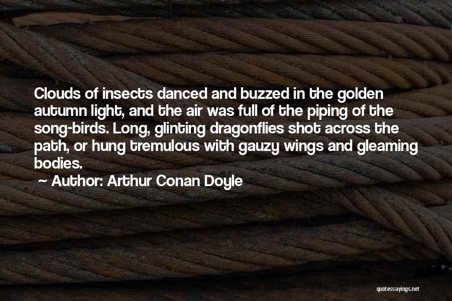Gleaming Quotes By Arthur Conan Doyle