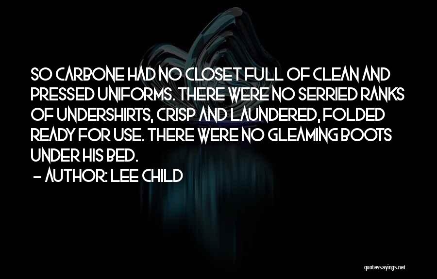 Gleaming Quotes By Lee Child