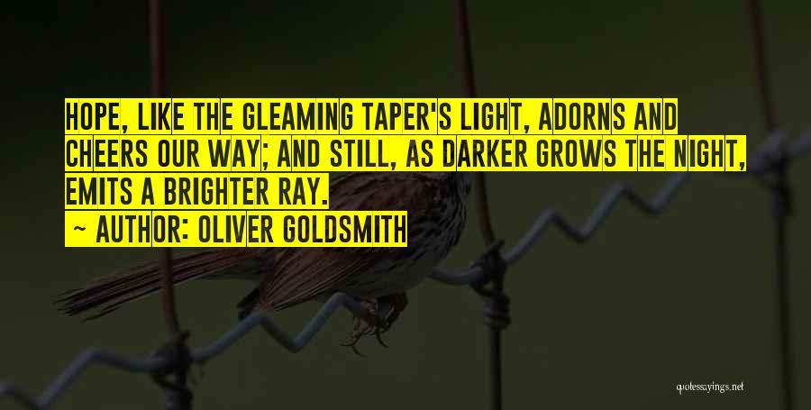 Gleaming Quotes By Oliver Goldsmith