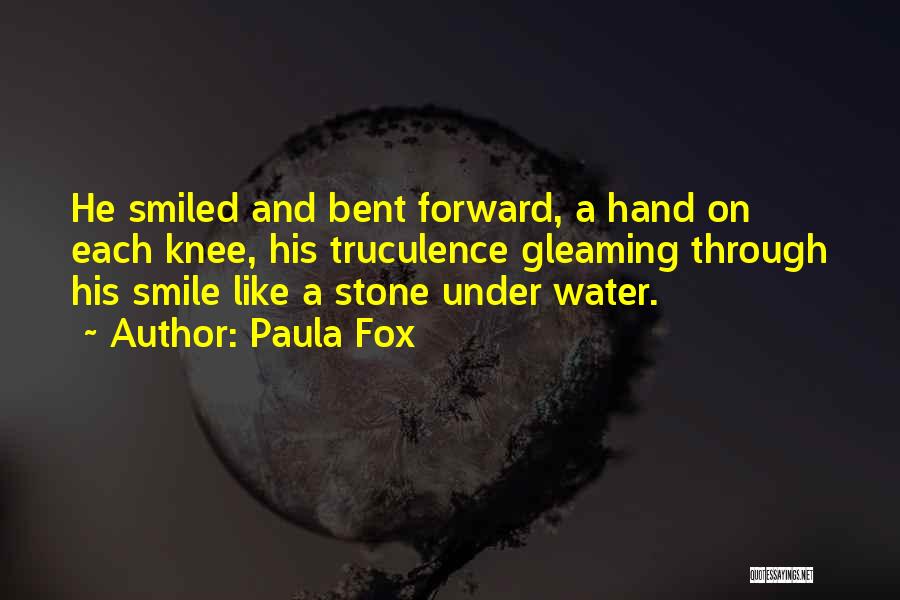 Gleaming Quotes By Paula Fox