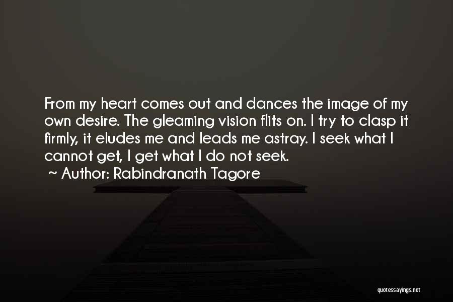 Gleaming Quotes By Rabindranath Tagore