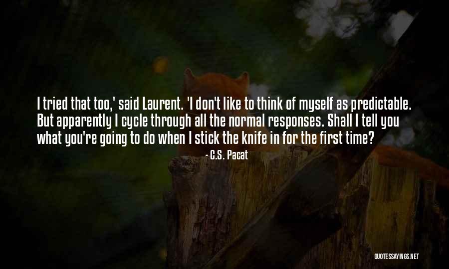 Gleaning Near Quotes By C.S. Pacat Gleaning Near Quotes By C.S. Pacat