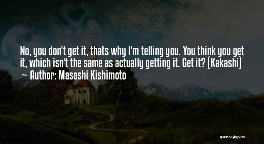 Gleans Push Quotes By Masashi Kishimoto